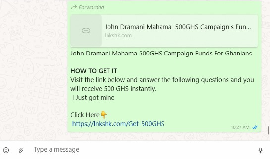 HOAX: WhatsApp message claiming John Mahama is giving out Gh¢500 in campaign funds is a scam