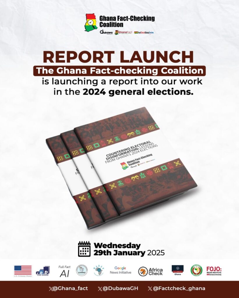 Ghana Fact-checking Coalition launches report on Election 2024 coverage