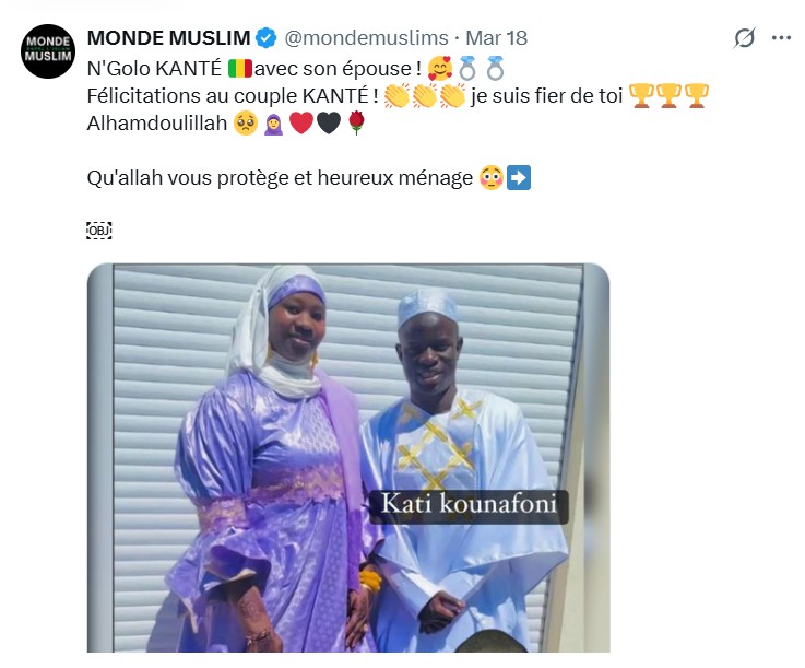 False! N’Golo Kante didn’t get married during his vacation in Mali 