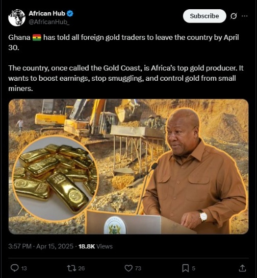Misleading! All foreign gold traders have not been ordered to leave Ghana by April 30