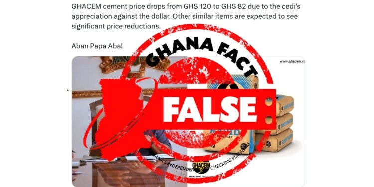 False! Cement prices have not dropped to GH¢82 or GH¢85 