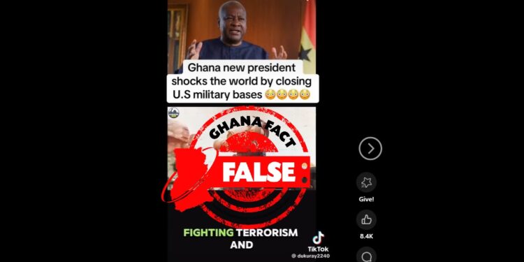 No US military base in Ghana, claims President Mahama has closed bases is False!