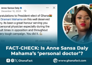 FACT-CHECK: Is Anne Sansa Daly Mahama’s ‘personal doctor’? Here is what we found verifying a viral Facebook post