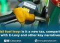 GH¢1 fuel levy: Is it a new tax, comparison with E-Levy and other key narratives 
